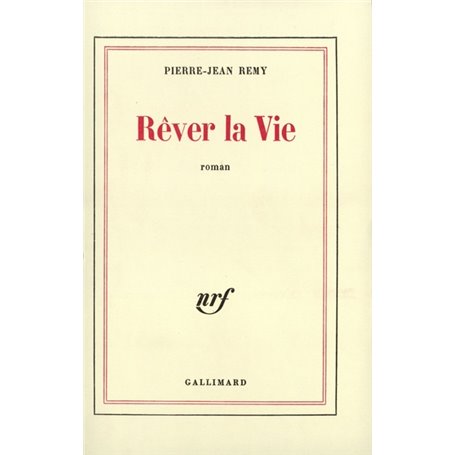 Rêver la Vie
