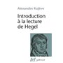Introduction à la lecture de Hegel