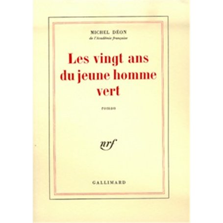 Les vingt ans du jeune homme vert