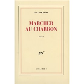 Marcher au charbon