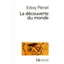 La Découverte du monde