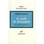 Je parle de Jérusalem