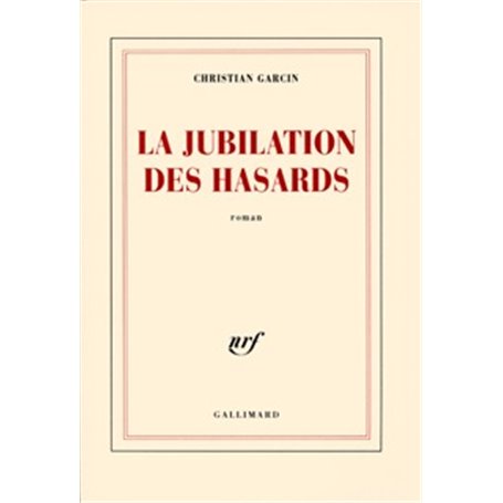 La Jubilation des hasards