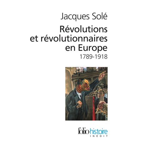Révolutions et révolutionnaires en Europe