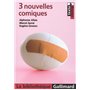 3 nouvelles comiques
