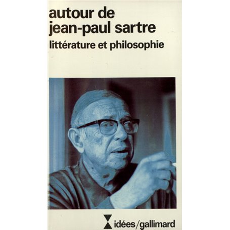 Autour de Jean-Paul Sartre