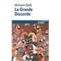 La Grande Discorde