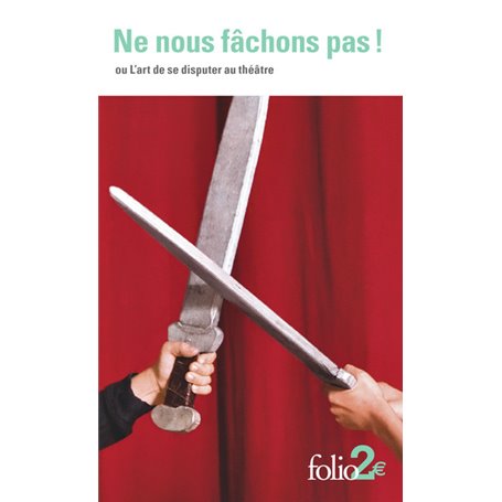 Ne nous fâchons pas !