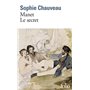 Manet, le secret