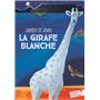 La girafe blanche