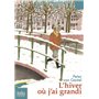 L'hiver où j'ai grandi