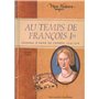 Au temps de François 1er