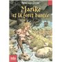 Marike et la forêt hantée