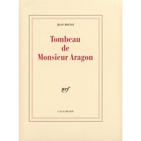 Tombeau de Monsieur Aragon