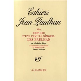 Histoire d'une famille nîmoise : Les Paulhan