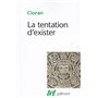 La tentation d'exister