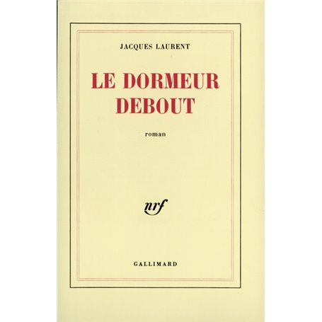 Le dormeur debout
