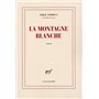 La Montagne blanche