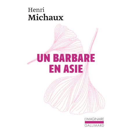 Un Barbare en Asie