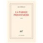 La Parole prisonnière