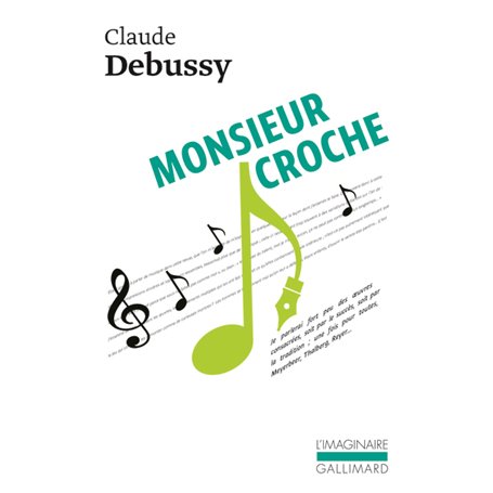 Monsieur Croche et autres écrits