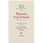 Humain, trop humain / Fragments posthumes (1876-1878)