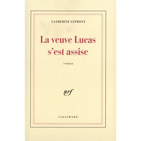 La veuve Lucas s'est assise