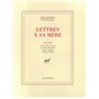 Lettres à sa mère