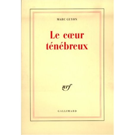 Le Coeur ténébreux