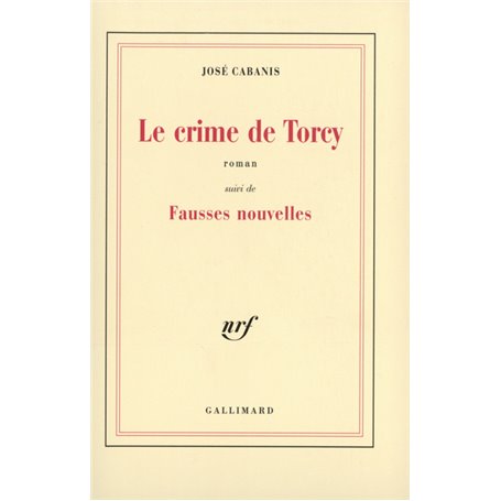 Le Crime de Torcy / Fausses nouvelles