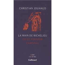 La Main de Richelieu ou Le pouvoir cardinal