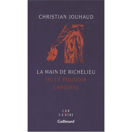 La Main de Richelieu ou Le pouvoir cardinal