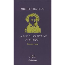 La Rue du Capitaine Olchanski