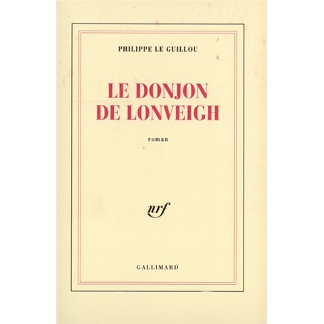 Le donjon de Lonveigh
