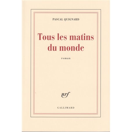 Tous les matins du monde