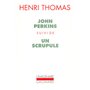 John Perkins / Un Scrupule