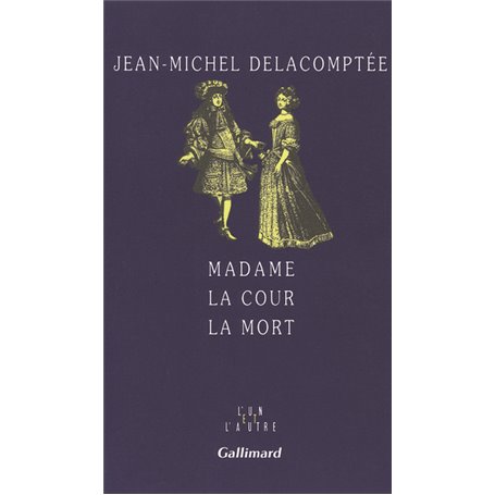 Madame la Cour la Mort