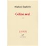 Céline seul