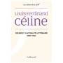 Céline et l'actualité littéraire