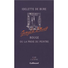 Rouge ou La proie du peintre