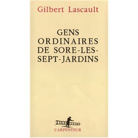 Gens ordinaires de Sore-les-Sept-Jardins