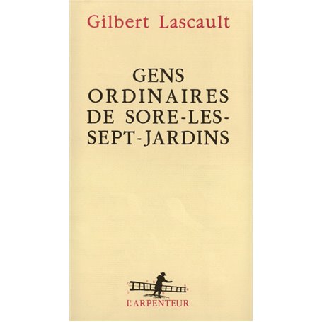 Gens ordinaires de Sore-les-Sept-Jardins