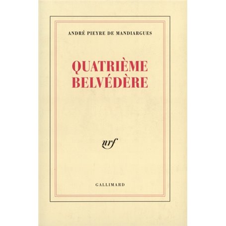 Quatrième belvédère