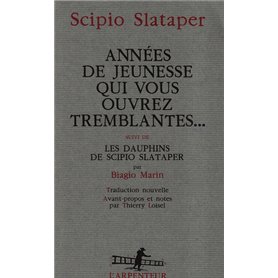 Années de jeunesse qui vous ouvrez tremblantes...