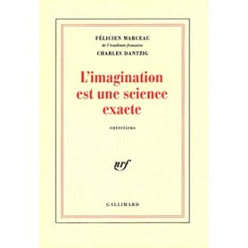 L'Imagination est une science exacte