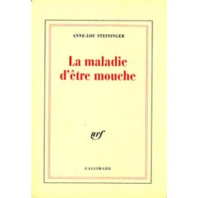 La Maladie d'être mouche