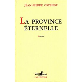 La Province éternelle