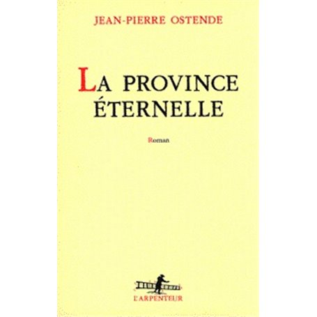La Province éternelle