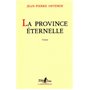 La Province éternelle