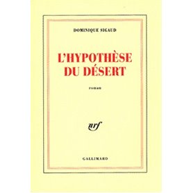 L'Hypothèse du désert